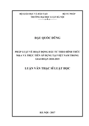Luận văn thạc sĩ luật học pháp luật về hoạt động đầu tư theo hình thức ma và thực tiễn áp dụng tại việt nam trong giai đoạn 2010 2015