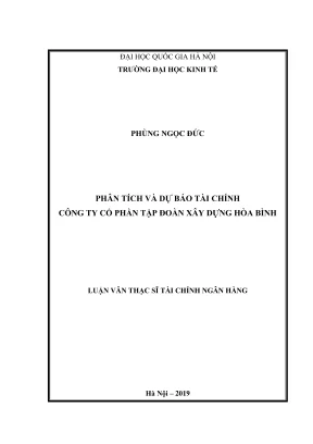 Luận văn thạc sĩ tài chính ngân hàng phân tích và dự báo tài chính công ty cổ phần tập đoàn xây dựng hòa bình