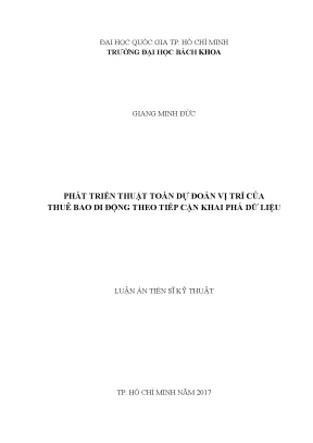 Luận án tiến sĩ kỹ thuật điện tử phát triển thuật toán dự đoán vị trí của thuê bao di động theo tiếp cận khai phá dữ liệu