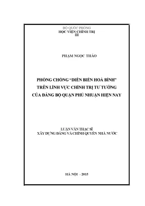 Luận văn thạc sĩ chính trị học phòng chống diễn biến hòa bình trên lĩnh vực chính trị tư tưởng của đảng bộ quận phú nhuận hiện nay