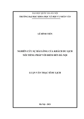 Luận văn thạc sĩ du lịch nghiên cứu sự hài lòng của khách du lịch nói tiếng pháp với điểm đến hà nội