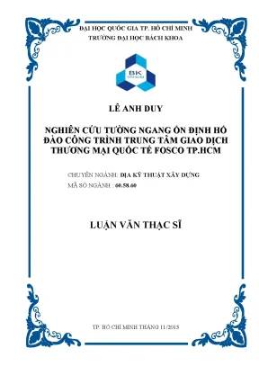 Luận văn thạc sĩ địa kỹ thuật xây dựng nghiên cứu tường ngang ổn định hố đào công trình trung tâm giao dịch thương mại quốc tế fosco tp hcm
