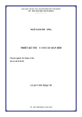 Luận văn thạc sĩ kỹ thuật cơ điện tử thiết kế tối ưu cơ cấu đàn hồi