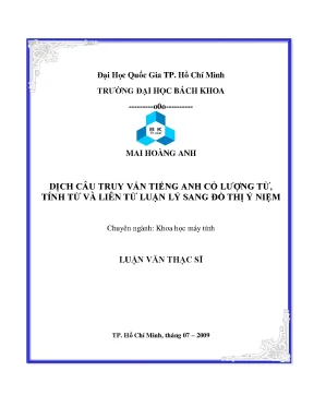 Luận văn thạc sĩ khoa học máy tính dịch cây truy vấn tiếng anh có lượng từ tính từ và liên từ luận lý sang đồ thị ý niệm