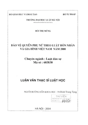 Luận văn thạc sĩ luật học bảo vệ quyền phụ nữ theo luật hôn nhân và gia đình việt nam năm 2000