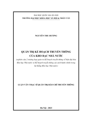 Luận văn thạc sĩ quản trị báo chí tuyên truyền quản trị kế hoạch truyền thông của kho bạc nhà nước