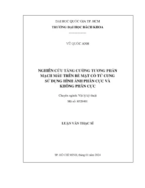 Luận văn thạc sĩ vật lý kỹ thuật nghiên cứu tăng cường tương phản mạch máu trên bề mặt cổ tử cung sử dụng hình ảnh phân cực và không phân cực