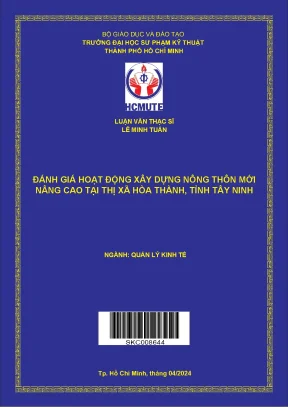 Luận văn thạc sĩ đánh giá hoạt động xây dựng nông thôn mới nâng cao tại thị xã hòa thành tỉnh tây ninh