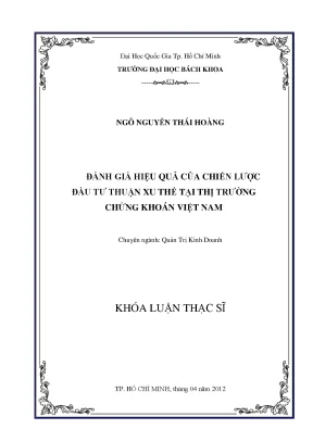 Luận văn thạc sĩ quản trị kinh doanh đánh giá hiệu quả của chiến lược đầu tư thuận xu thế tại thị trường chứng khoán việt nam