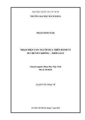 Luận văn thạc sĩ khoa học máy tính nhận diện con người dựa trên hành vi di chuyển không thời gian