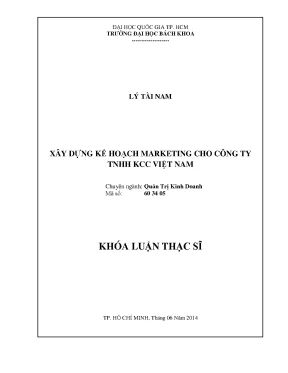 Luận văn thạc sĩ quản trị kinh doanh xây dựng kế hoạch marketing cho công trình tnhh kcc việt nam