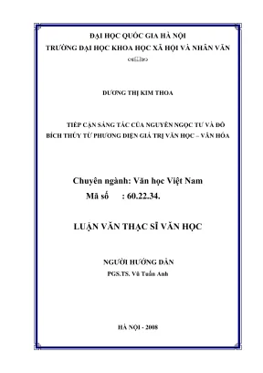 Luận văn thạc sĩ văn học tiếp cận sáng tác của nguyễn ngọc tư và đỗ bích thúy từ phương diện giá trị văn học văn hóa