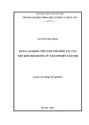 Luận văn thạc sĩ lịch sử đảng lao động việt nam với công tác của việt kiều hồi hương từ năm 1955 đến năm 1965