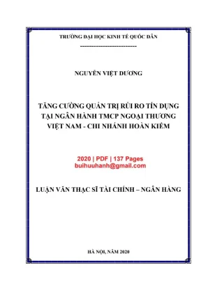 Luận văn thạc sĩ tài chính ngân hàng tăng cường quản trị rủi ro tín dụng tại ngân hàng tmcp ngoại thương việt nam chi nhánh hoàn kiếm