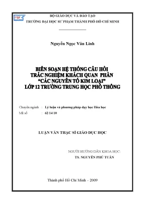 Luận văn thạc sĩ giáo dục học biên soạn hệ thống câu hỏi trắc nghiệm khách quan phần các nguyên tố kim loại lớp 12 trường trung học phổ thông