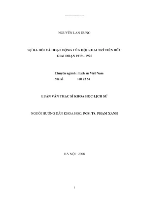 Luận văn thạc sĩ lịch sử sự ra đời và hoạt động của hội khai trí tiến đức giai đoạn 19191925