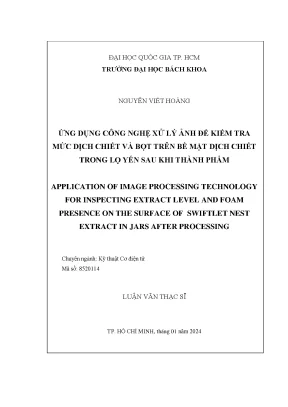 Luận văn thạc sĩ kỹ thuật cơ điện tử ứng dụng công nghệ xử lý ảnh để kiểm tra mức dịch chiết và bọt trên bề mặt dịch chiết trong lọ yến sau khi thành phẩm