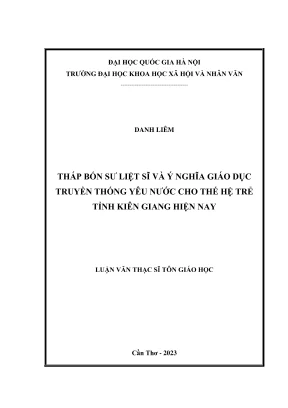 Luận văn thạc sĩ tôn giáo học tháp bốn sư liệt sĩ và ý nghĩa giáo dục truyền thống yêu nước cho thế hệ trẻ tỉnh kiên giang hiện nay