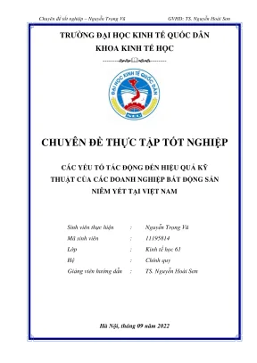 Chuyên đề thực tập tốt nghiệp các yếu tố ảnh hưởng đến hiệu quả kỹ thuật của các doanh nghiệp bất động sản niêm yết tại việt nam