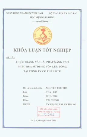 Khóa luận tốt nghiệp tài chính thực trạng và giải pháp nâng cao hiệu quả sử dụng vốn lưu động tại công ty cổ phần đtk