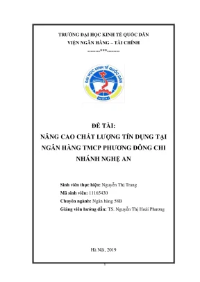 Chuyên đề thực tập tốt nghiệp nâng cao chất lượng tín dụng tại ngân hàng tmcp phương đông chi nhánh nghệ an