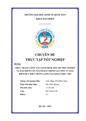 Chuyên đề thực tập tốt nghiệp thực trạng công tác giám định bồi thường nghiệp vụ bảo hiểm con người bán nhóm tại công ty bảo hiểm bưu điện thăng long giai đoạn 2018 2020