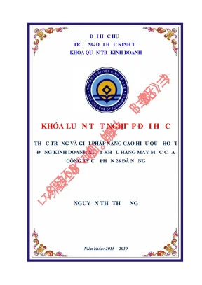 Khóa luận tốt nghiệp quản trị kinh doanh thực trạng và giải pháp nâng cao hiệu quả hoạt động kinh doanh xuất khẩu hàng may mặc của công ty cổ phần 28 đà nẵng