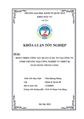 Khóa luận tốt nghiệp hoàn thiện công tác quan lý dự án tại công ty tnhh thương mại công nghiệp và thiết bị ngân hang thăng long