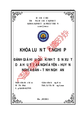 Khóa luận tốt nghiệp đánh giá hiệu quả kinh tế sản xuất dưa hấu tại xã nghĩa yên huyện nghĩa đàn tỉnh nghệ an