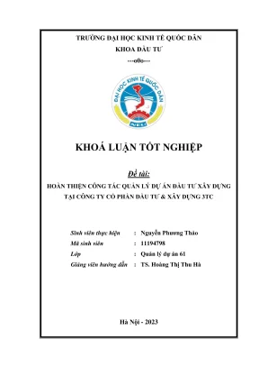 Khóa luận tốt nghiệp hoàn thiện công tác quản lý các dự án đầu tư xây dựng tại công ty cp đầu tư xây dựng 3tc
