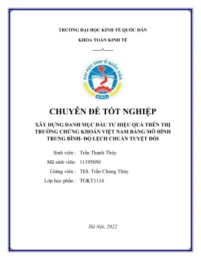 Chuyên đề tốt nghiệp xây dựng danh mục đầu tư hiệu quả trên thị trường chứng khoán việt nam bằng mô hình trung bình độ lệch chuẩn tuyệt đối