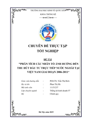 Chuyên đề thực tập tốt nghiệp phân tích các nhân tố ảnh hưởng đến thu hút đầu tư trực tiếp nước ngoài tại việt nam giai đoạn 20062011
