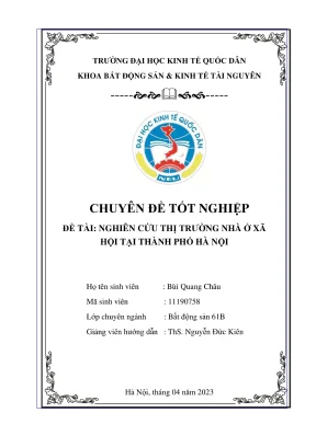 Chuyên đề tốt nghiệp nghiên cứu thị trường nhà ở xã hội tại thành phố hà nội