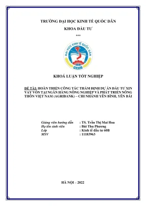 Khóa luận tốt nghiệp hoàn thiện сông táс thẩm định dự án đầu tư xin vay vốn tại ngân hàng nông nghiệp và phát triển nông thôn việt nam agribank сhi nhánh yên bình yên bái