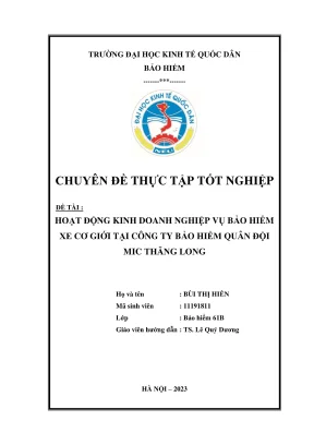 Chuyên đề thực tập tốt nghiệp hoạt động kinh doanh nghiệp vụ bảo hiểm xe cơ giới tại công ty bảo hiểm quân đội mic thăng long