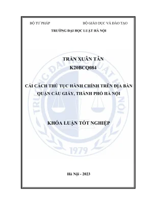 Khoá luận tốt nghiệp cải cách thủ tục hành chính trên địa bàn quận cầu giấy thành phố hà nội