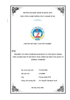Chuyên đề thực tập tốt nghiệp tìm hiểu về công nghệ blockchain và ứng dụng trong tiền ảo bitcoin từ đó phân tích thiết kế một ứng dụng ví mobile android