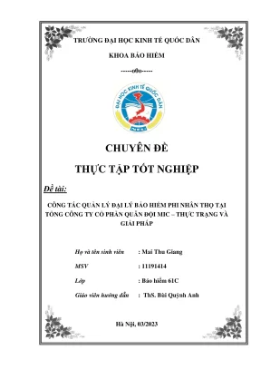 Chuyên đề thực tập tốt nghiệp công tác quản lý đại lý bảo hiểm phi nhân thọ tại tổng công ty cổ phần bảo hiểm quân đội mic thực trạng và giải pháp
