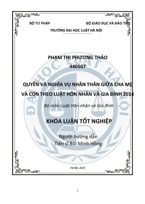 Quyền và nghĩa vụ nhân thân giữa cha mẹ và con theo luật hôn nhân và gia đình 2014 khoá luận tốt nghiệp phạm thị phương thảo ts bùi minh hồng hướng dẫn