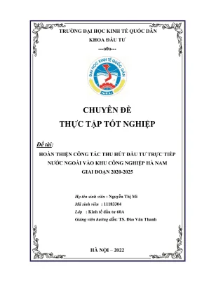 Chuyên đề thực tập tốt nghiệp hoàn thiện công tác thu hút đầu tư trực tiếp nước ngoài vào khu công nghiệp hà nam giai đoạn 20202025