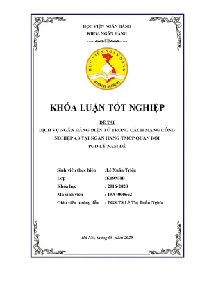 Khóa luận tốt nghiệp ngân hàng dịch vụ ngân hàng điện tử trong cách mạng công nghiệp 4 0 tại ngân hàng tmcp quân đội pgd lý nam đế