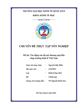 Chuyên đề thực tập tốt nghiệp tác động của độ mở thương mại đến tăng trưởng kinh tế việt nam
