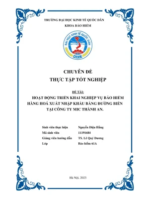 Chuyên đề thực tập tốt nghiệp thực trạng kinh doanh bảo hiểm hàng hóa xnk vận chuyển bằng đường biển tại công ty cổ phần bảo hiểm mic thành an