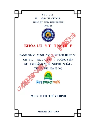 Khóa luận tốt nghiệp quản trị kinh doanh đánh giá cảm nhận của khách hàng về chất lượng dịch vụ tại công viên suối khoáng nóng núi thần tài thành phố đà nẵng