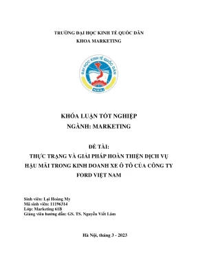 Khóa luận tốt nghiệpthực trạng và giải pháp hoàn thiện dịch vụ hậu mãi trong kinh doanh xe ô tô của công ty ford việt nam