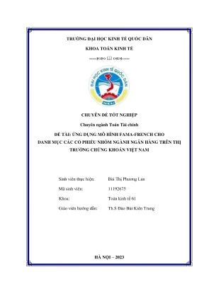 Chuyên đề tốt nghiệp ứng dụng mô hình famafrench cho danh mục các cổ phiếu nhóm ngành ngân hàng trên thị trường chứng khoán việt nam
