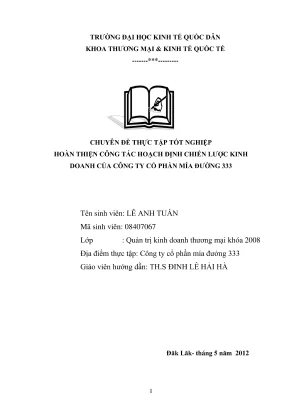 Chuyên đề thực tập tốt nghiệp hoàn thiện công tác hoạch định chiến lược kinh doanh của công ty cổ phần mía đường 333