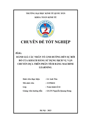 Chuyên đề tốt nghiệp đánh giá các nhân tố ảnh hưởng đến sự rời bỏ của khách hàng dựa trên kết quả phân tích machine learning