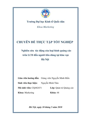 Chuyên đề thực tập tốt nghiệp nghiên cứu tác động của loại hình quảng cáo trên lcd đến người tiêu dùng tại khu vực hà nội nhằm hoàn thiện và nâng cao hiệu quả của kênh quảng cáo này