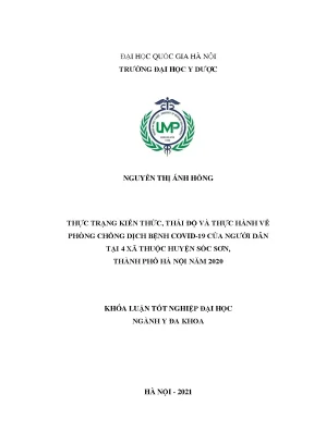 Khóa luận tốt nghiệp thực trạng kiến thức thái độ và thực hành về phòng chống dịch bệnh covid19 của người dân tại 4 xã thuộc huyện sóc sơn thành phố hà nội năm 2020